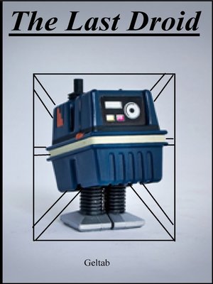 cover image of The Last Droid